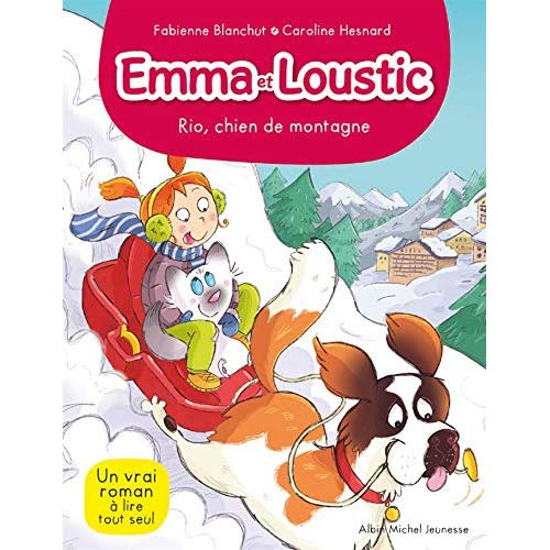 Emma et Loustic Tome 10 : Rio, chien de montagne