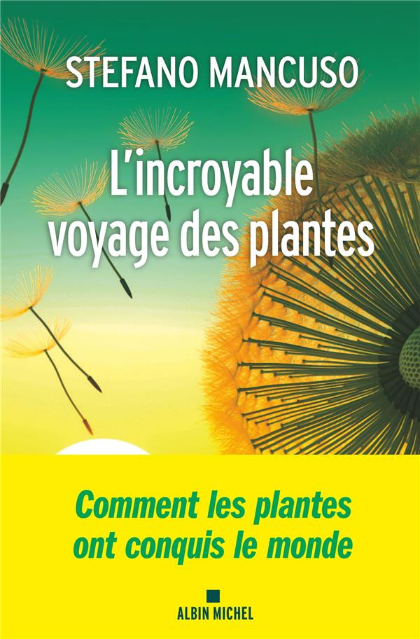 L'incroyable voyage des plantes