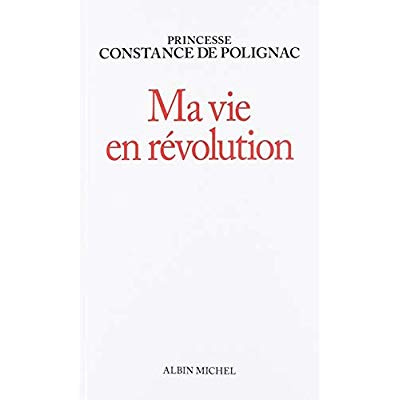 Ma vie en révolution
