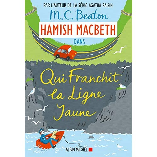 HAMISH MACBETH/05/QUI FRANCHIT LA LIGNE JAUNE