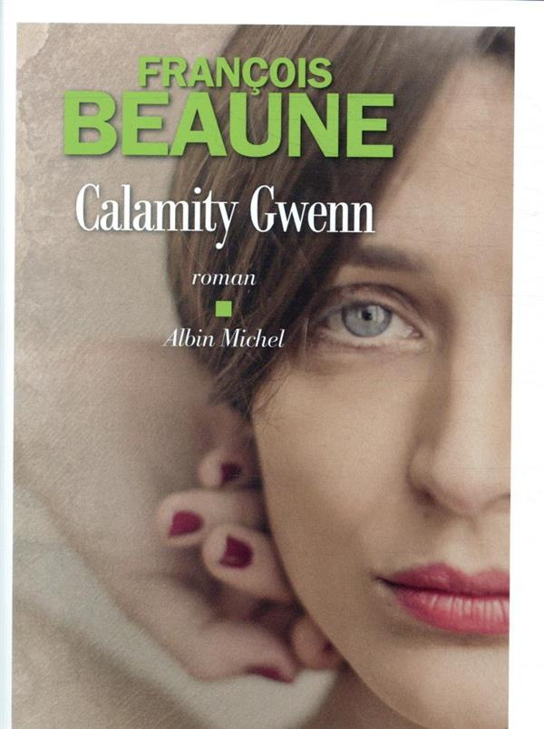 Calamity Gwenn