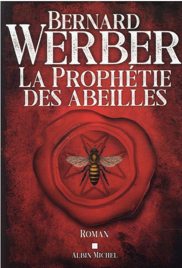 La prophétie des abeilles