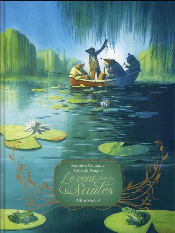 Le vent dans les Saules. Texte abrégé