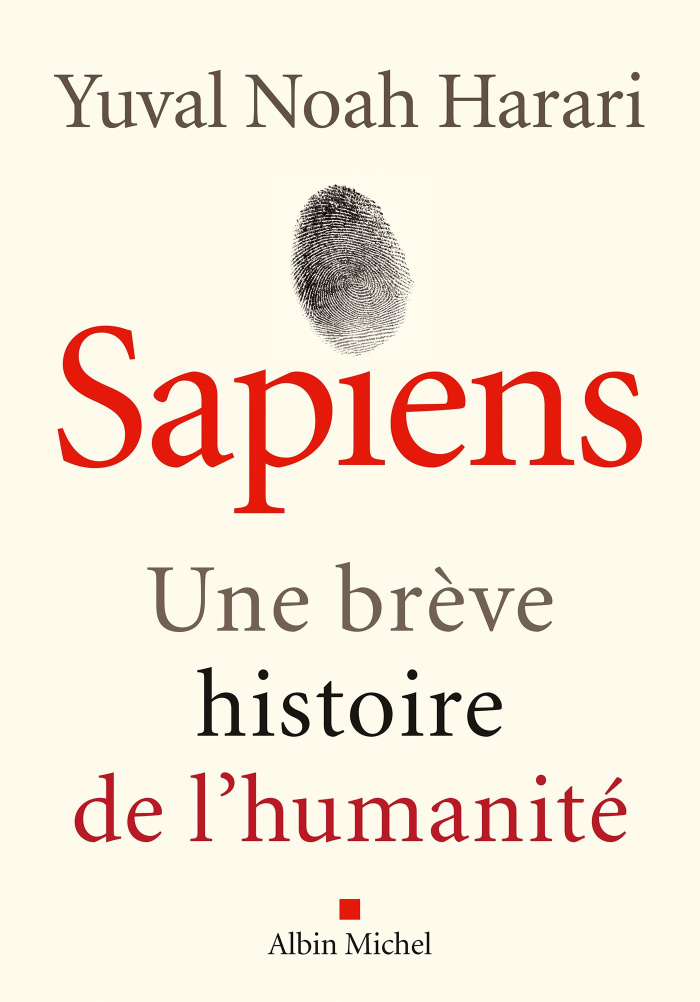 Sapiens. Une brève histoire de l'humanité (Nouvelle édition 2022)