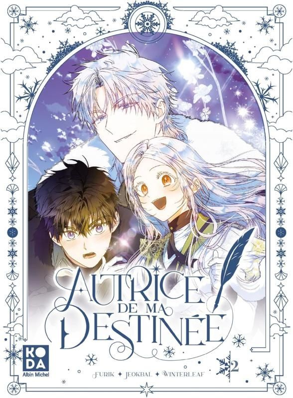 Autrice de ma destinée Tome 2