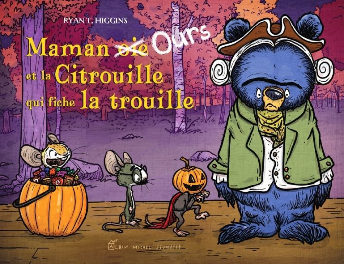 Maman Ours : Maman [Oie Ours et la Citrouille qui fiche la trouille