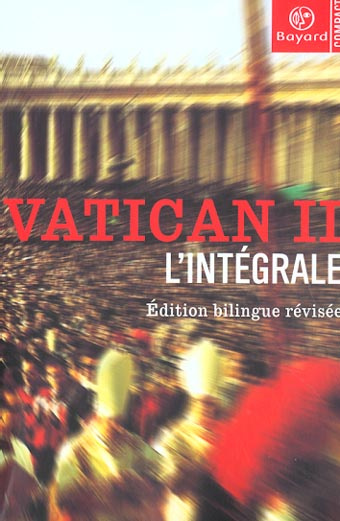 Vatican II. L'intégrale, édition bilingue