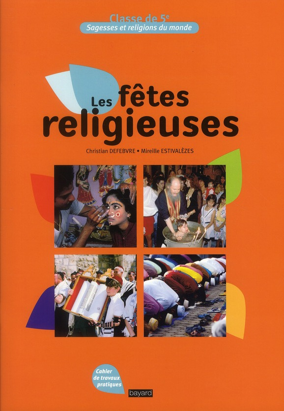 Les fêtes religieuses. Classe de 5e