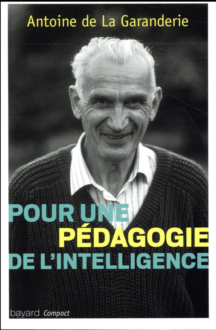 Pour une pédagogie de l'intelligence