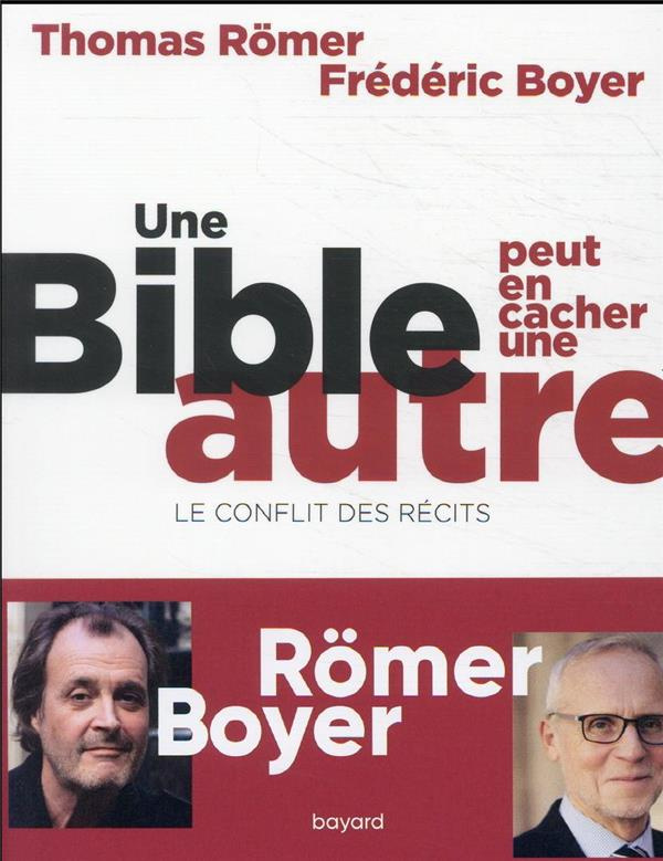 Une Bible peut en cacher une autre. Le conflit des récits