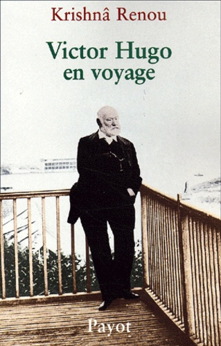 Victor Hugo en voyage