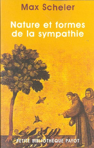 Nature et formes de la sympathie. Contribution à l'étude des lois de la vie affective
