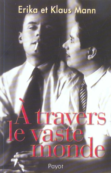 A travers le vaste monde