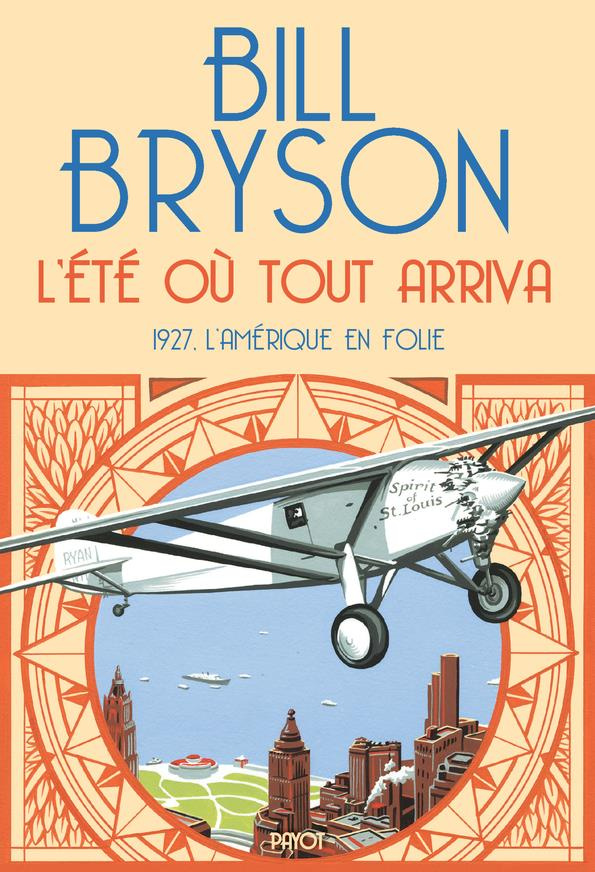 L'été où tout arriva. 1927, l'Amérique en folie