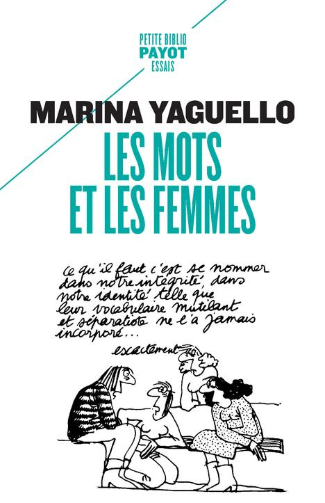 Les mots et les femmes. Essai d'approche sociolinguistique de la condition féminine