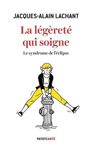 La légéreté qui soigne