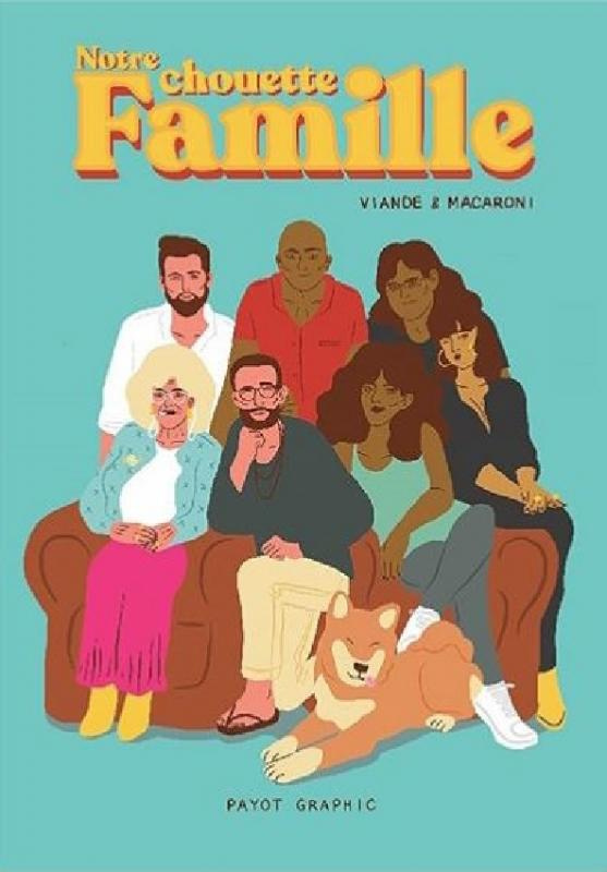 Notre chouette famille