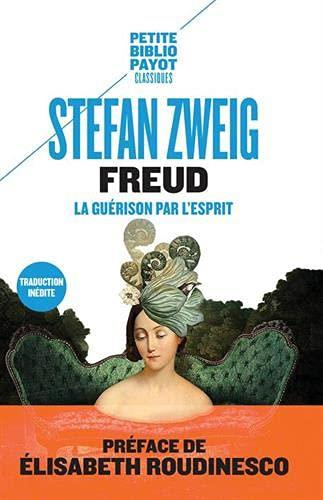 Freud. La guérison par l'esprit