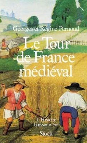 Le tour de France médiéval