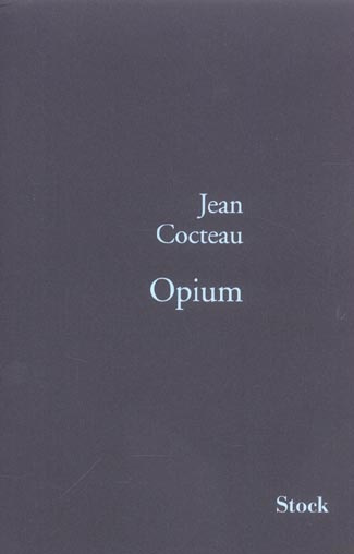 Opium. Journal d'une désintoxication