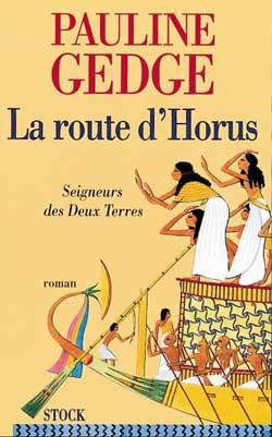 Seigneur des deux terres Tome 3 : La route d'Horus