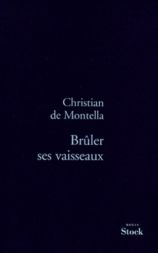 Brûler ses vaisseaux