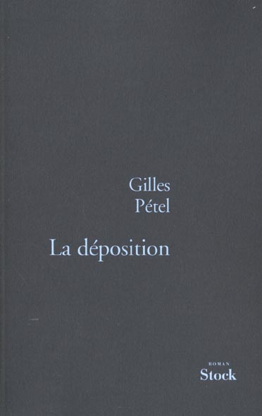 La déposition