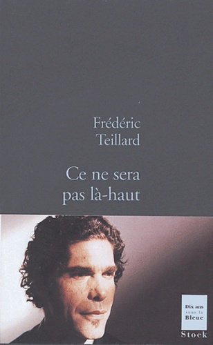 Ce ne sera pas là-haut