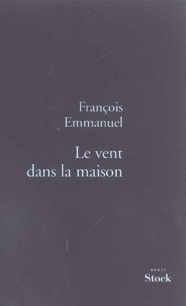 Le vent dans la maison
