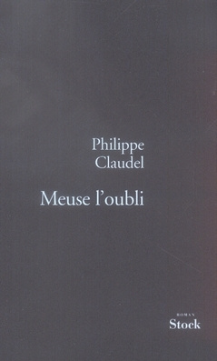 Meuse l'oubli
