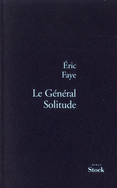 Le général solitude