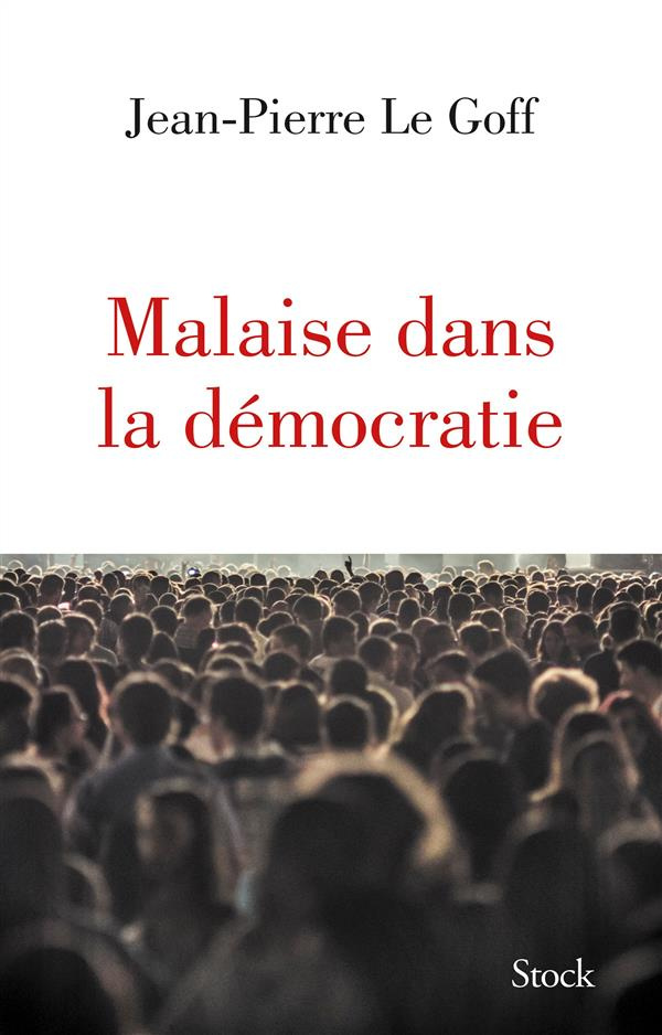 Malaise dans la démocratie