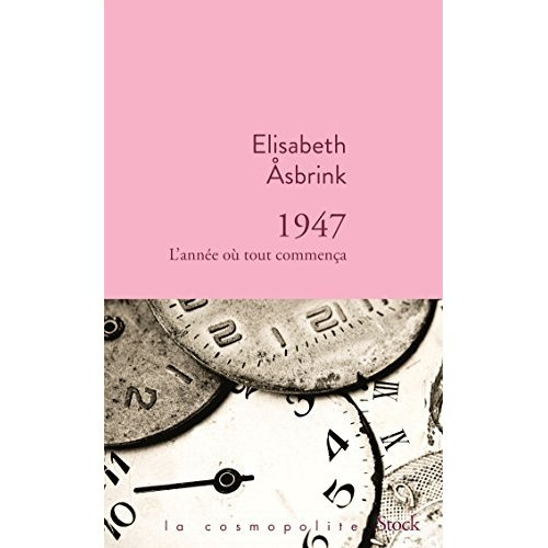 1947. L'année où tout commença