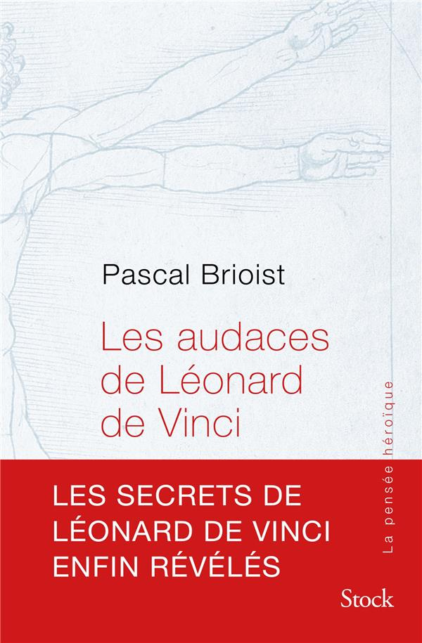LES AUDACES DE LEONARD DE VINCI