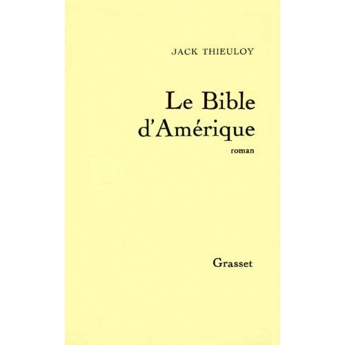 LA BIBLE D'AMERIQUE