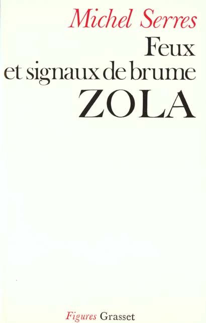 Feux et signaux de brume. Zola