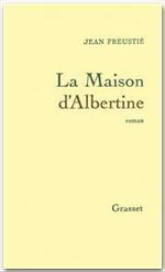 La Maison d'Albertine