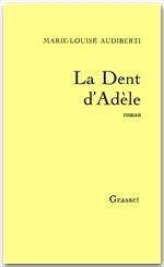 La dent d'Adèle
