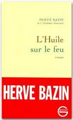 L'huile sur le feu