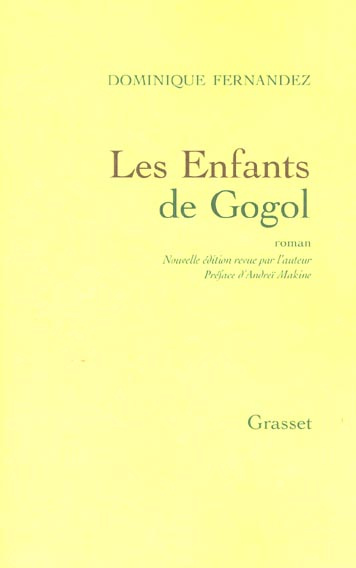 Les enfants de Gogol. Edition revue et corrigée
