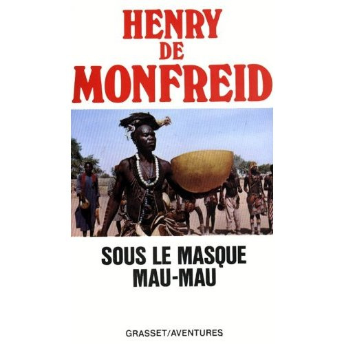 Sous le masque mau-mau