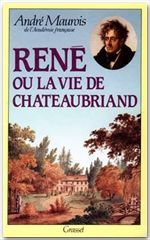 René ou la Vie de Chateaubriand