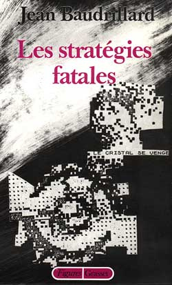 Les stratégies fatales
