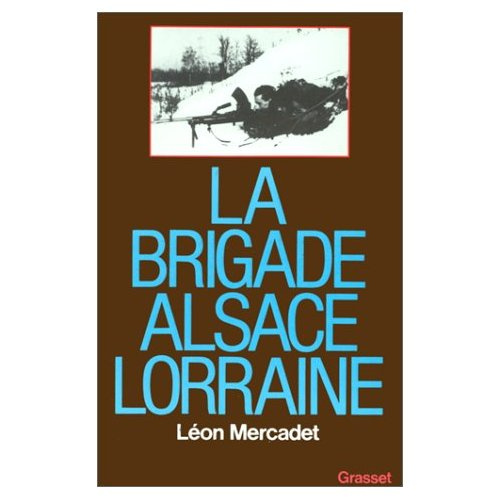 LA BRIGADE ALSACE-LORRAINE
