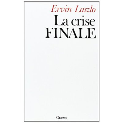 La Crise finale