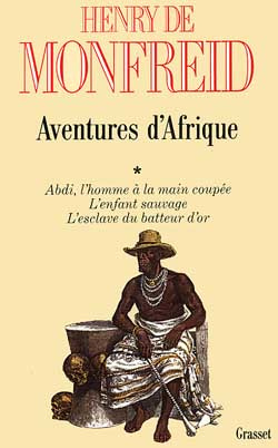 Aventures d'Afrique. Tome 1