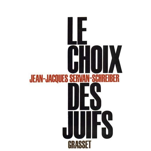 LE CHOIX DES JUIFS