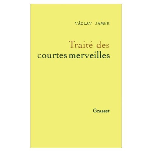 Traité des courtes merveilles
