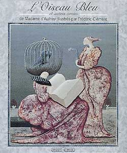 L'oiseau bleu et autres contes de Madame d'Aulnoy