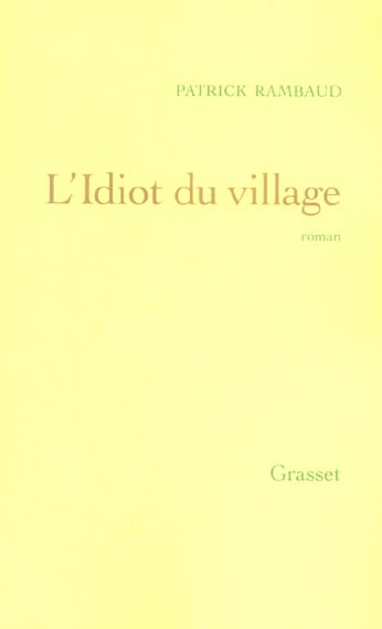 L'idiot du village